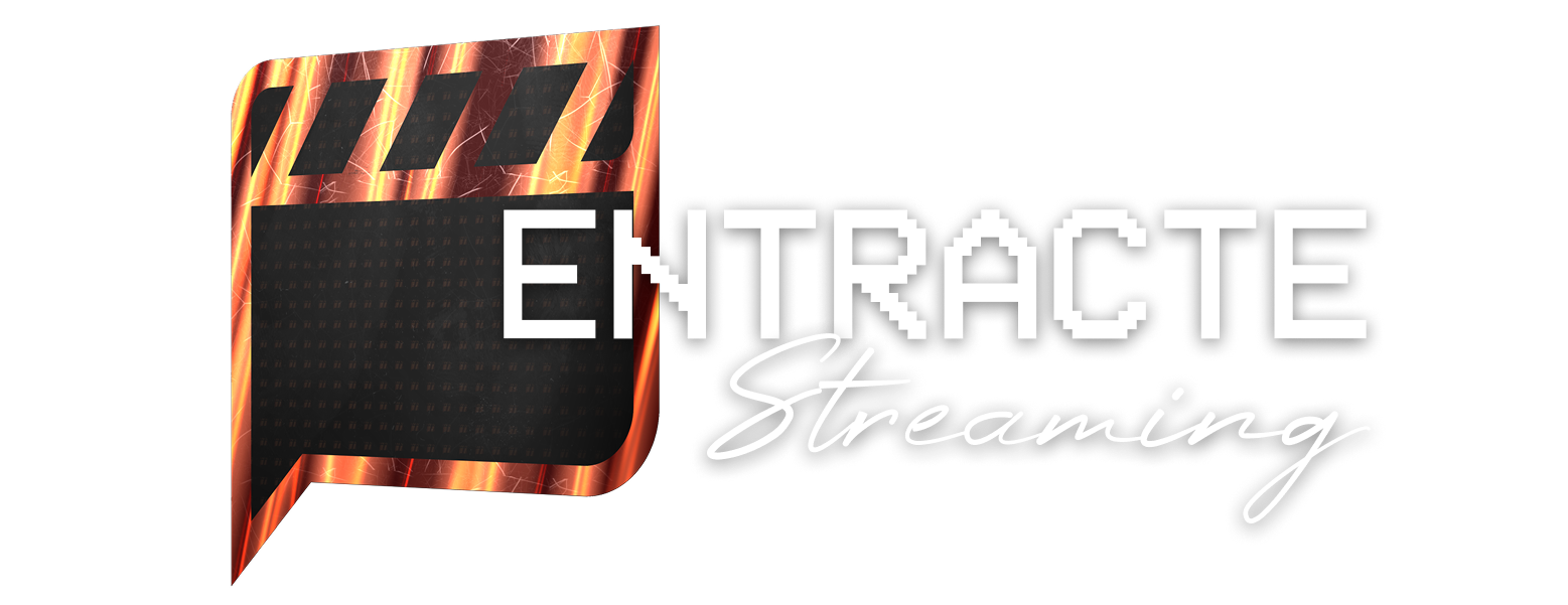 Entracte Streaming
