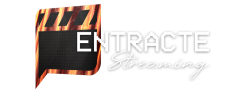 Entracte Streaming